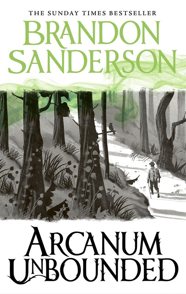 Cover Art for 9781473225930, Arcanum Unbounded: The Cosmere Collection by Brandon Sanderson