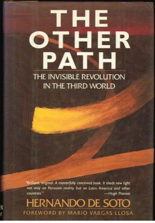 Cover Art for 9780060160203, The Other Path by De Soto, Hernando