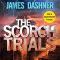 Cover Art for 9780385738750, The Scorch Trials by James Dashner