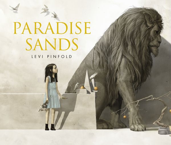 Cover Art for 9781536212822, Paradise Sands by Levi Pinfold