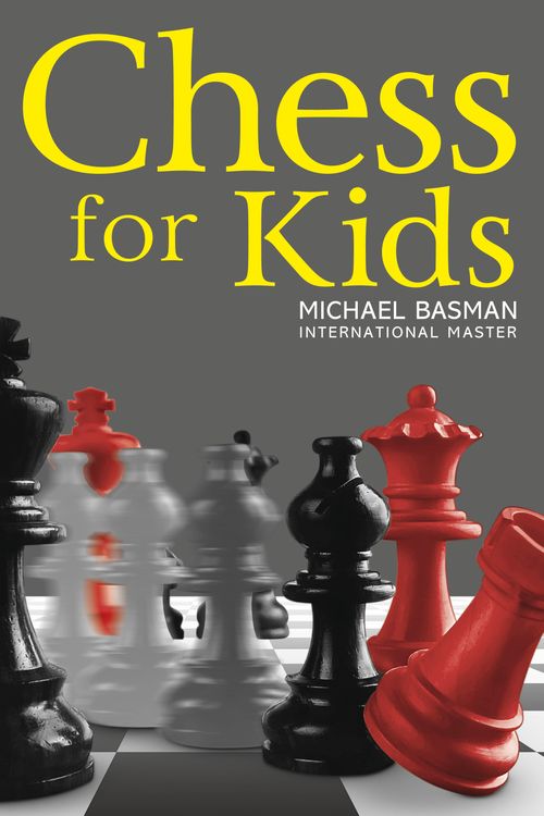 Cover Art for 9780756618070, Chess for Kids by Michael Basman