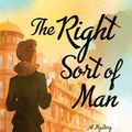 Cover Art for 9781250178374, The Right Sort of Man by Allison Montclair