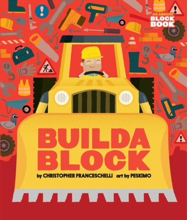 Cover Art for 9781419725692, Buildablock (Alphablock) by Christopher Franceschelli