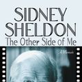 Cover Art for 9781594832680, The Other Side of Me by Sidney Sheldon