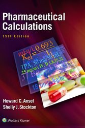 Cover Art for 9781496300713, Pharmaceutical Calculations by Howard C. Ansel