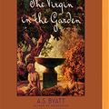Cover Art for 9781721307982, The Virgin in the Garden by A. S. Byatt