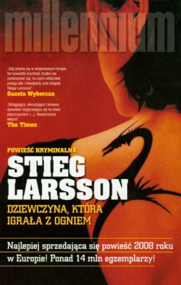 Cover Art for 9788375540901, Dziewczyna Która Igrala Z Ogniem by Larsson Stieg