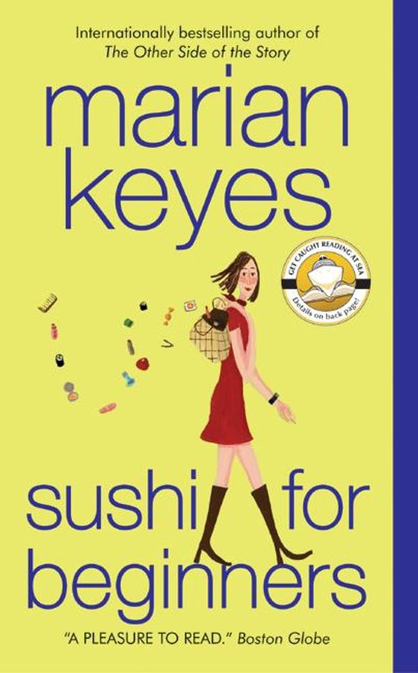 Cover Art for 9780061809835, Sushi for Beginners by Marian Keyes