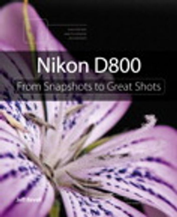 Cover Art for 9780133066753, Nikon D800 by Jeff Revell