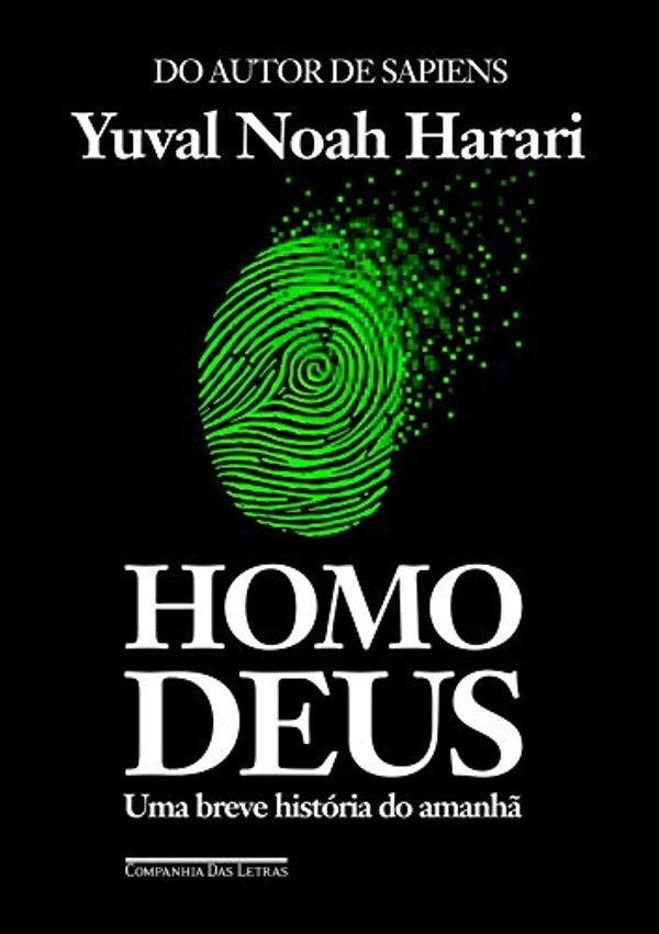 Cover Art for 9788535928198, Homo Deus by Yuval Noah Harari