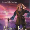 Cover Art for 9781429540384, Magic Lost, Trouble Found by Lisa Shearin