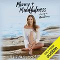 Cover Art for B07DY22116, Money & Mindfulness by Lisa Messenger
