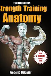 Cover Art for 9781718214866, Strength Training Anatomy by Frederic Delavier