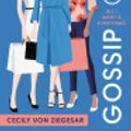 Cover Art for 9780316144360, All I Want Is Everything (Gossip Girl Novels by Cecily Von Ziegesar
