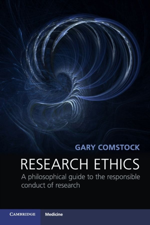 Cover Art for 9780521187084, Research Ethics by Gary Comstock
