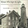 Cover Art for 9780963641243, Women Who Kept the Lights by J. Candace Clifford, Mary Louise Clifford