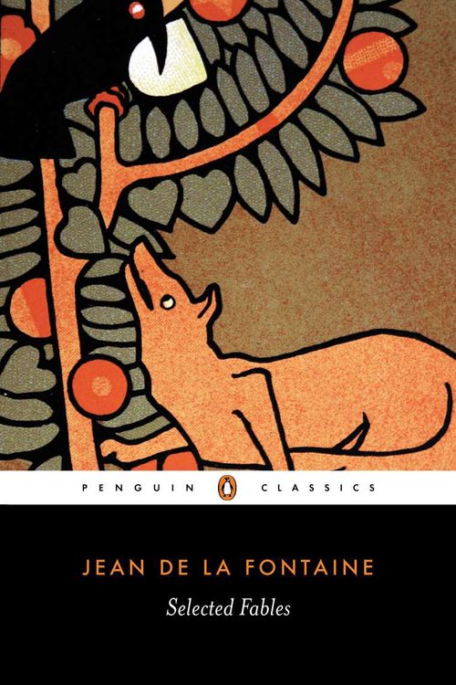 Cover Art for 9780140455243, Selected Fables by De Fontaine, La Jean