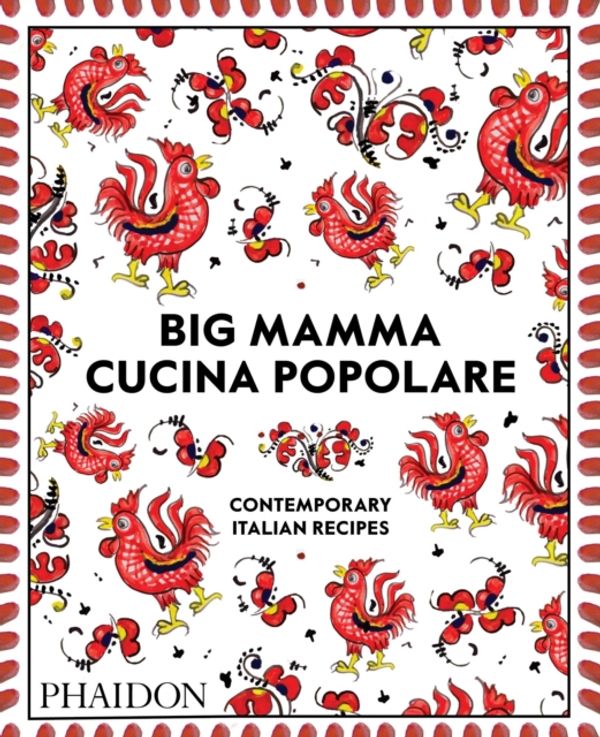 Cover Art for 9781838660352, Big Mamma's Cucina Poplare: Contemporary Italian Recipes by Big Mamma