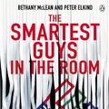 Cover Art for B00D8Q0DL4, The Smartest Guys in the Room: The Amazing Rise and Scandalous Fall of Enron by Bethany McLean