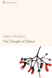 Cover Art for 9780099282792, The Temple Of Dawn by Yukio Mishima