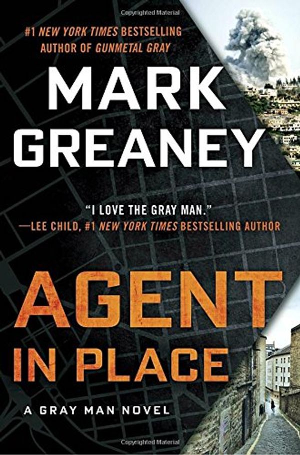 Cover Art for 9780451488909, Agent in Place by Mark Greaney