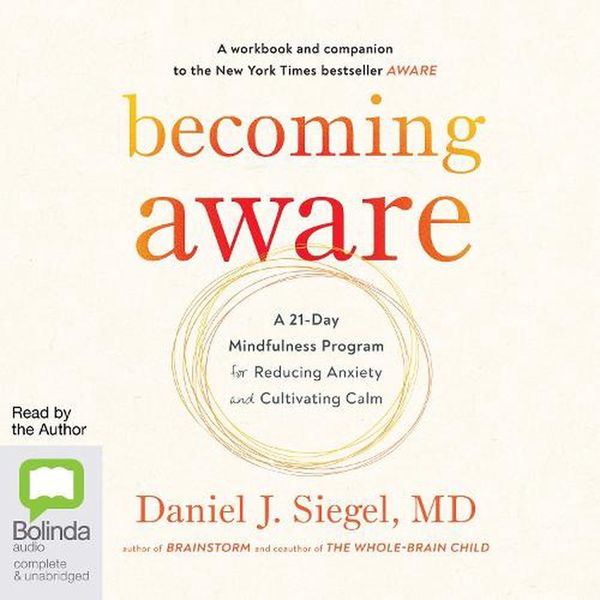 Cover Art for 9781038617859, Becoming Aware by Daniel J. Siegel