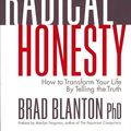 Cover Art for 2370004881027, Radical Honesty by Brad Blanton