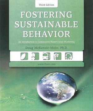 Cover Art for 9780865716421, Fostering Sustainable Behavior by Doug McKenzie-Mohr
