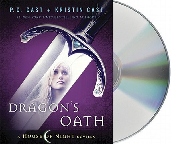 Cover Art for 9781427213907, Dragon's Oath by P C Cast