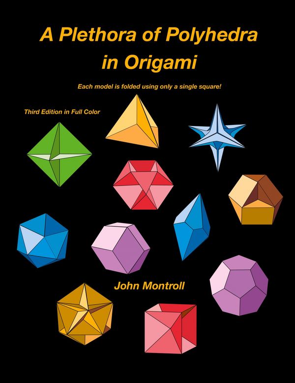 Cover Art for 9781877656392, A Plethora of Polyhedra in Origami by John Montroll
