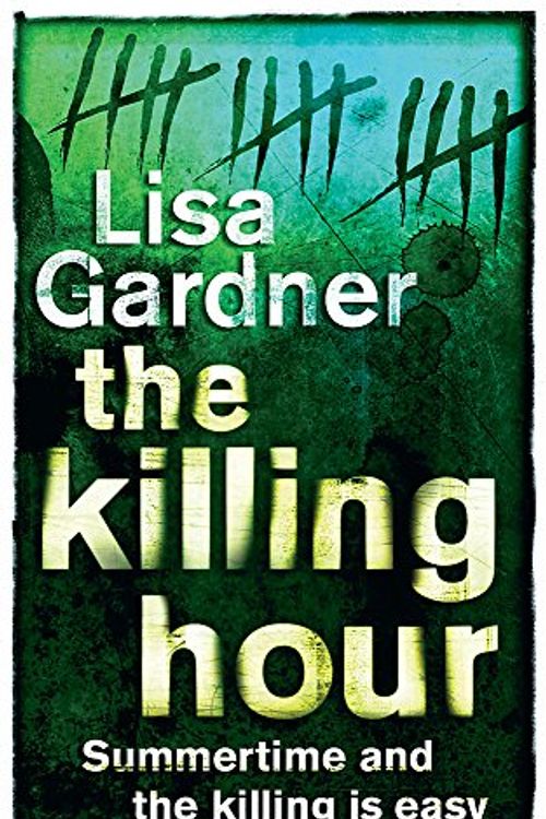 Cover Art for 9780752859033, The Killing Hour by Lisa Gardner
