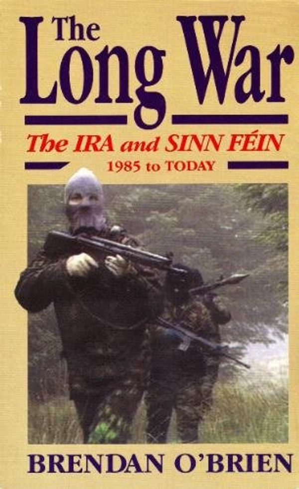 Cover Art for 9780815603191, The Long War by Brendan O'Brien