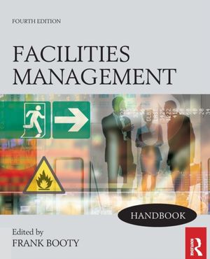 Cover Art for 9780750689779, Facilities Management Handbook by Frank Booty