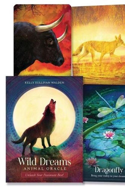 Cover Art for 9780738778303, Wild Dreams Animal Oracle: Unleash Your Passionate Best! by Kelly Sullivan Walden