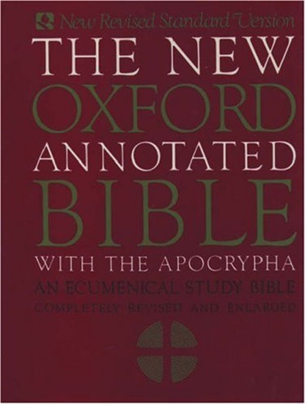 Cover Art for 9780195283563, Bible: New Revised Standard Version Bible with Apocrypha by Collard Professor of New Testament Emeritus Bruce M Metzger, Bernhard W. Anderson, Roland E. Murphy, Bruce Manning Metzger, Roland Edmund Murphy
