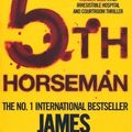 Cover Art for B00C6OSOA6, [The 5th Horseman] (By: James Patterson) [published: July, 2009] by Unknown