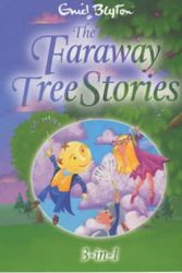 Cover Art for 9781405201711, The Faraway Tree Stories by Enid Blyton