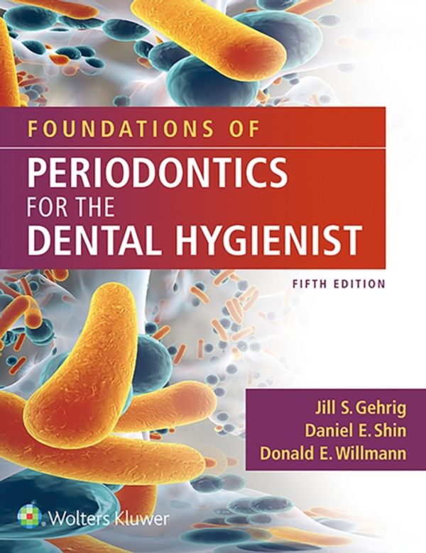 Cover Art for 9781496384027, Foundations of Periodontics for the Dental Hygienist by Jill Gehrig
