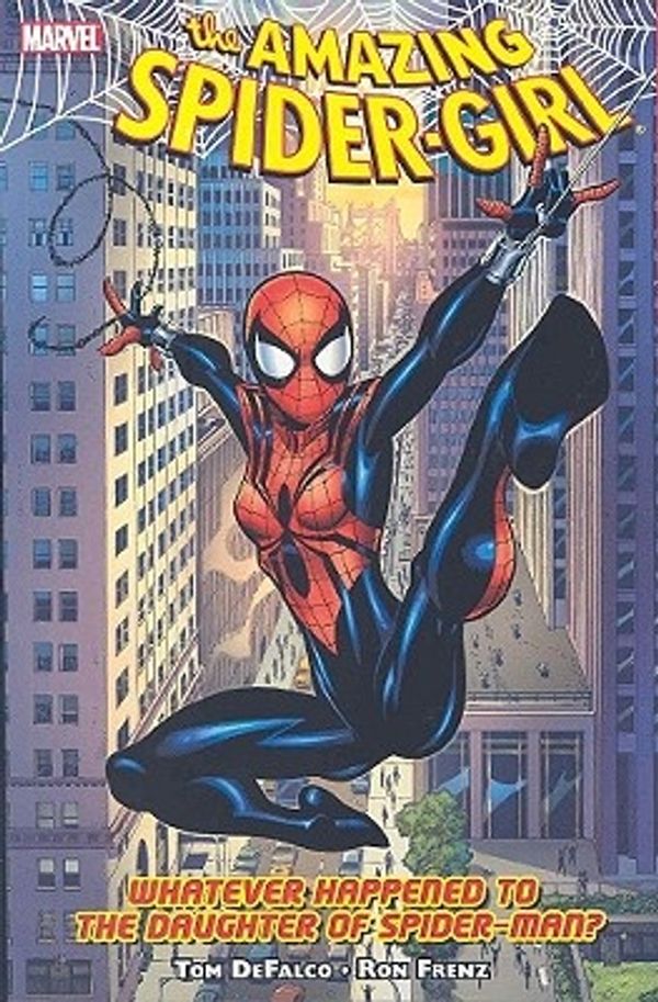 Cover Art for 9780785123415, Amazing Spider-girl: Whatever Happened to the Daughter of Spider-man Vol. 1 by Hachette Australia