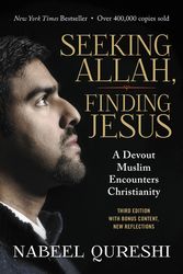 Cover Art for 9780310092643, Seeking Allah, Finding Jesus: A Devout Muslim Encounters Christianity by Nabeel Qureshi
