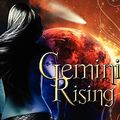 Cover Art for 9780982306598, Gemini Rising by Louann Carroll