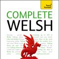 Cover Art for 9781444102444, Complete Welsh Beginner to Intermediate Book and Audio Course: Learn to Read, Write, Speak and Understand a New Language with Teach Yourself by Christine Jones