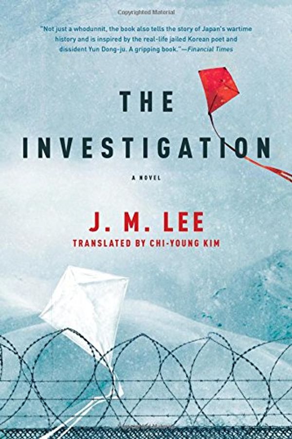 Cover Art for 9781605988467, The Investigation - A Novel by J. M. Lee