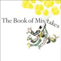 Cover Art for 9780735229839, The Book of Mistakes by Corinna Luyken