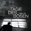 Cover Art for 9783570009994, Tage des Bösen by Peter Temple, Zühlke, Sigrun