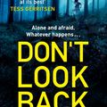 Cover Art for 9781405910675, Don't Look Back by Gregg Hurwitz