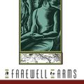 Cover Art for 9780812452945, A Farewell to Arms by Ernest Hemingway