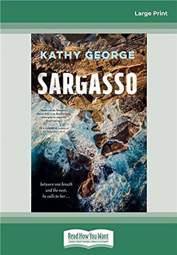 Cover Art for 9780369344434, Sargasso by Kathy George
