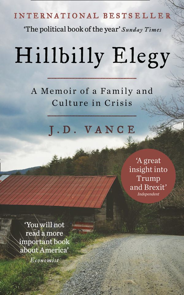 Cover Art for 9780008221096, Hillbilly Elegy: A Memoir of a Family and Culture in Crisis by J. D. Vance