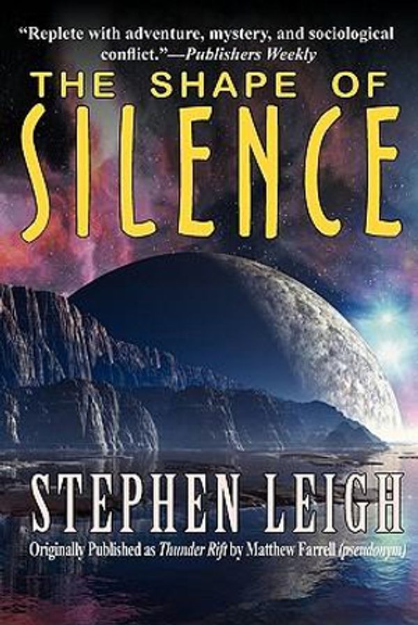 Cover Art for 9781604504934, The Shape of Silence by Stephen Leigh
